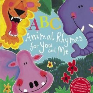 abc animal rhymes for you and me
