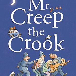 Mr Creep the Crook