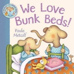 We Love Bunk Beds!