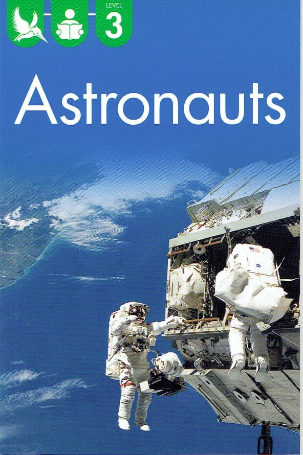 Astronauts - Level 3 - Kingfisher Readers