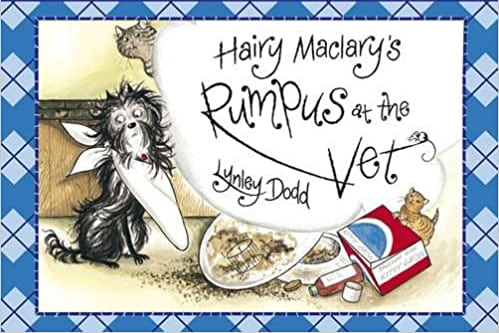 Hairy Maclary's Rumpus at the Vet