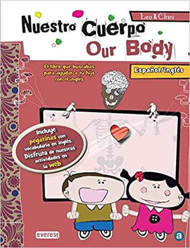 Nuestro Cuerpo - Our Body