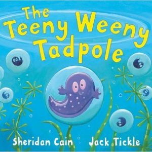 The Teeny Weeny Tadpole