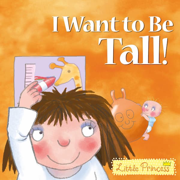 I Want to Be Tall