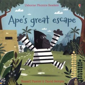 Ape's Great Escape - Usborne Phonics Readers