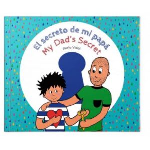 El secreto de mi papá - My Dad's Secret
