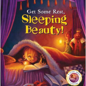 Get Some Rest, Sleeping Beauty!
