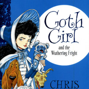 Goth Girl and the Wuthering Fright