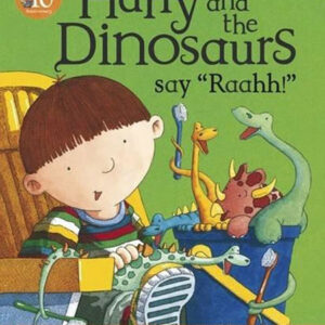 Harry and the Dinosaurs say "Raahh!"