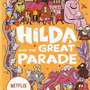 Hilda and the Great Parade