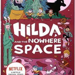 Hilda and the Nowhere Space