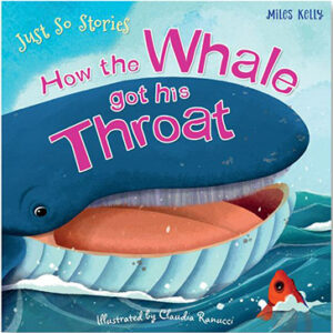 How the Whale got his Throat
