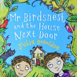 Mr Birdsnest and the House Next Door