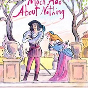 Much Ado About Nothing - A Shakespeare Story