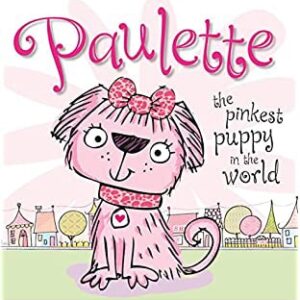 Paulette the Pinkest Puppy in the World
