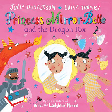 Princess Mirror-Belle and the Dragon Pox