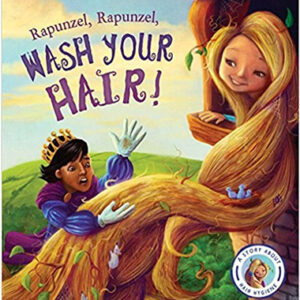 Rapunzel, Rapunzel, Wash Your Hair!