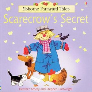Scarecrow's Secret - Usborne Farmayard Tales