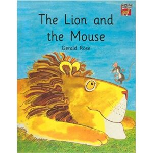 The Lion and the Mouse