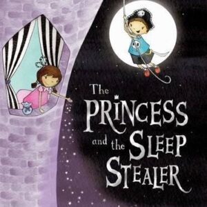 The Princess and the Sleep Stealer