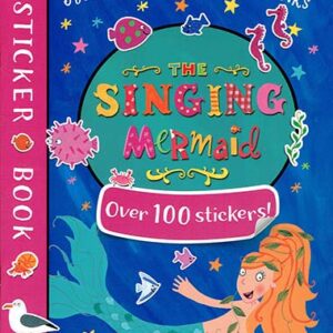 The Singing Mermaid - Sticker Book