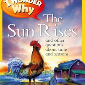 The Sun Rises - I Wonder Why