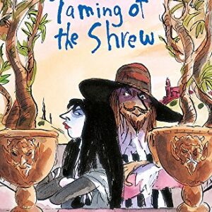 The Taming of the Shrew - A Shakespeare Story