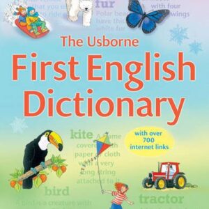 The Usborne First English Dictionary