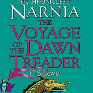 The Voyage of the Dawn Treader - The Chronicles of Narnia